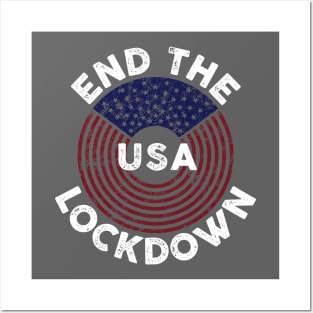 End the Lockdown - USA - 2020 - DFaistressed Posters and Art